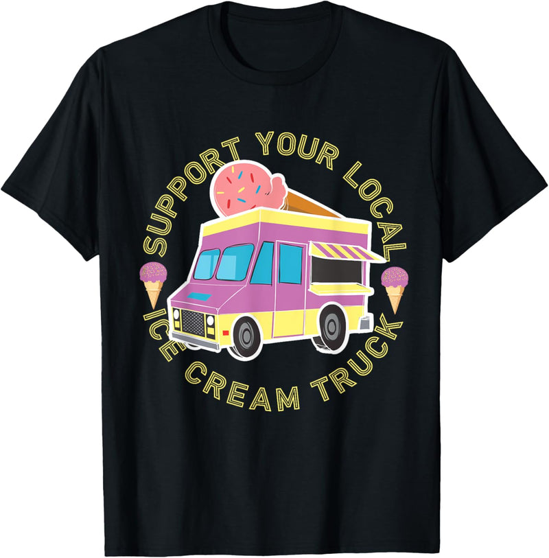 Retro Support Local Icream Truck Local Ice Cream Maker T Hoodie 2000s